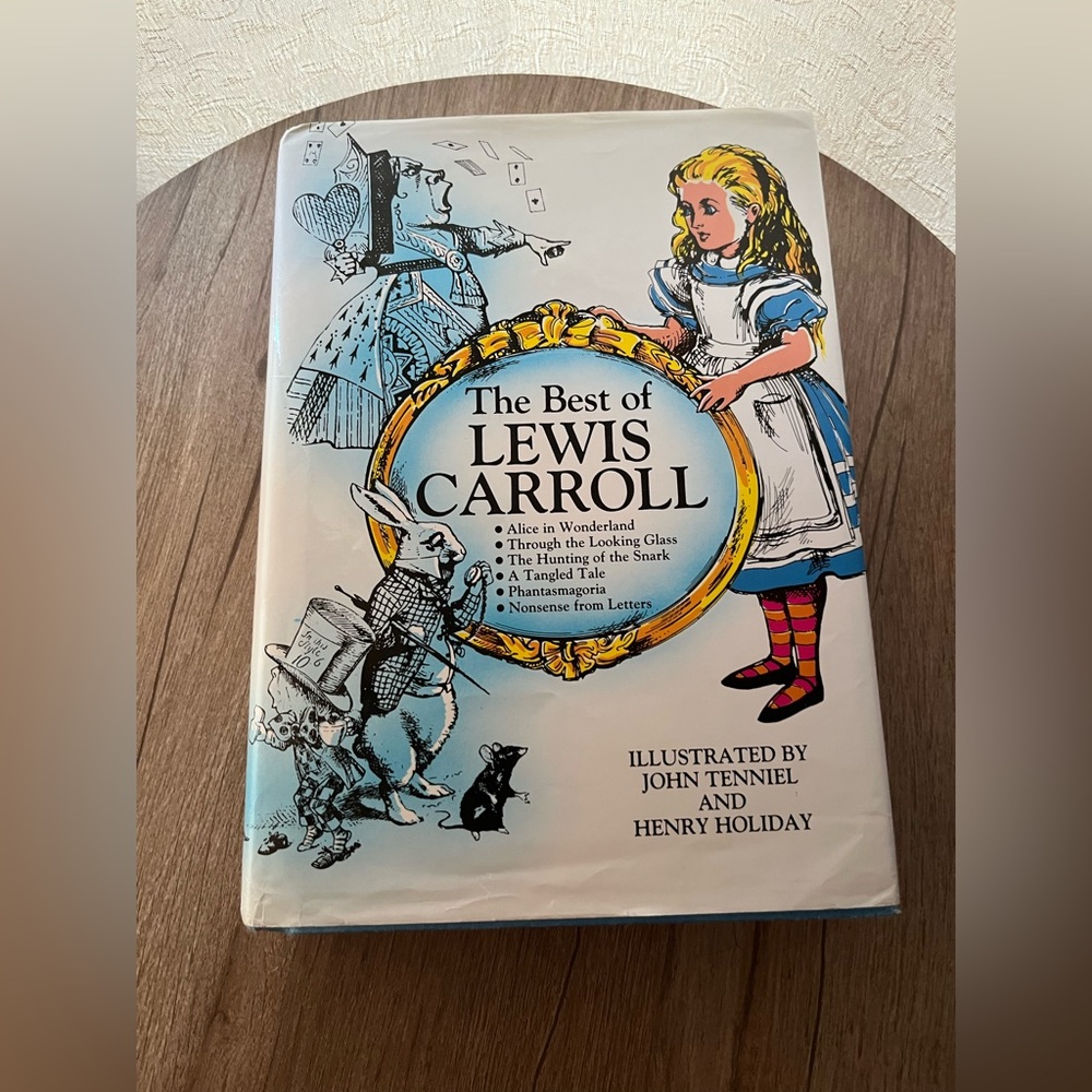 THE BEST OF LEWIS CARROLL Alice in Wonderland, through the Looking Glass Book